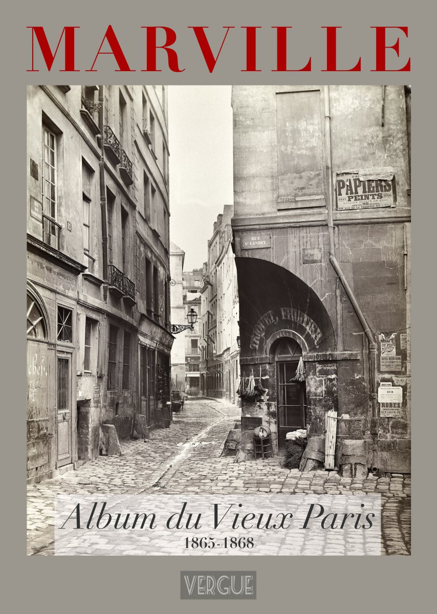 Marville : album du Vieux Paris, 1865-1868